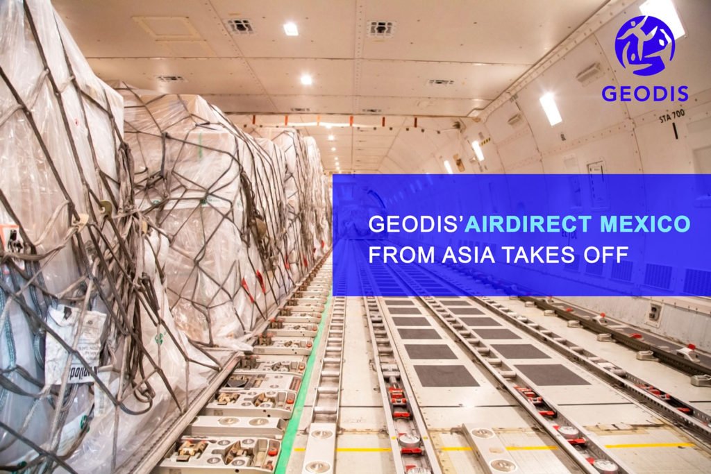 GEODIS’ AirDirect Mexico service from Asia takes off