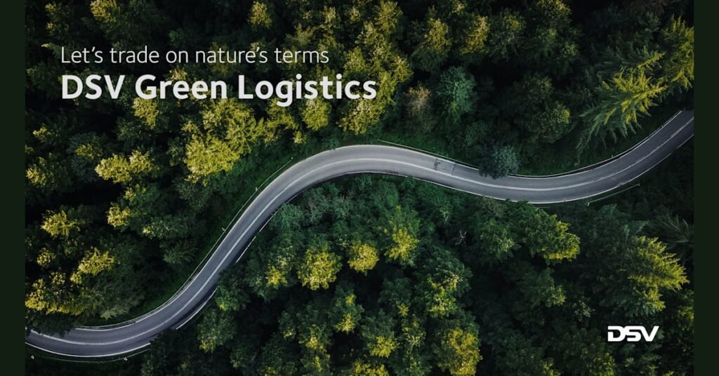 DSV launches Green Logistics to accelerate the green transition of the industry