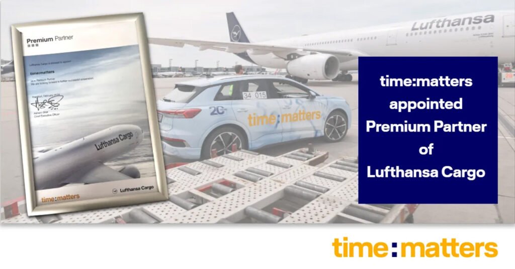 Time:Matters becomes a premium partner of Lufthansa Cargo