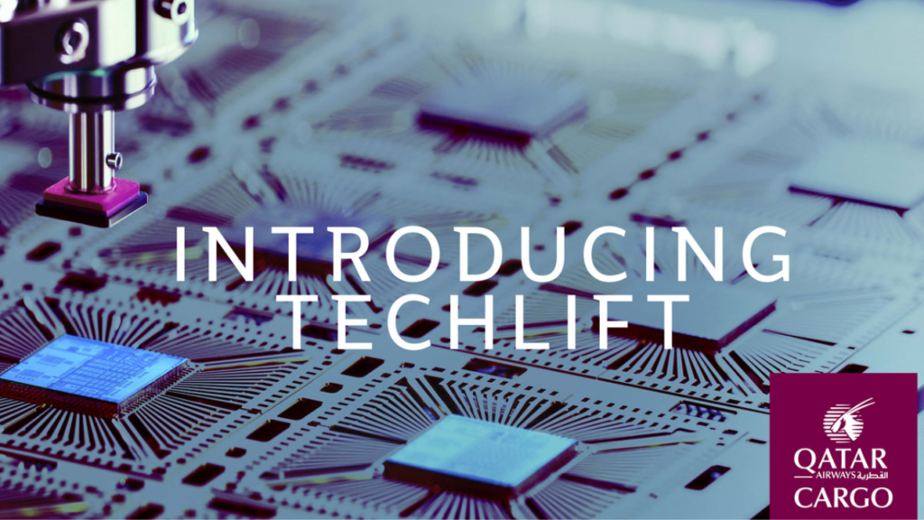 Qatar Airways Cargo Revolutionises Semiconductor Transport with the Launch of TechLift