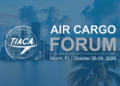 Business happens here… TIACA Air Cargo Forum 2026