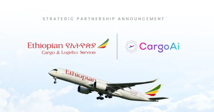 Ethiopian Cargo Partners With CargoAi to Expand Digital Booking Capabilities