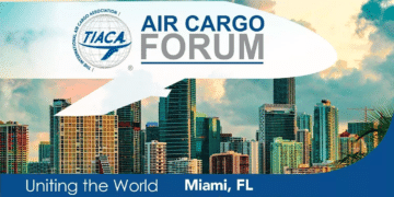 TIACA Air Cargo Forum 2026 to examine market trends, technology and geopolitical risks